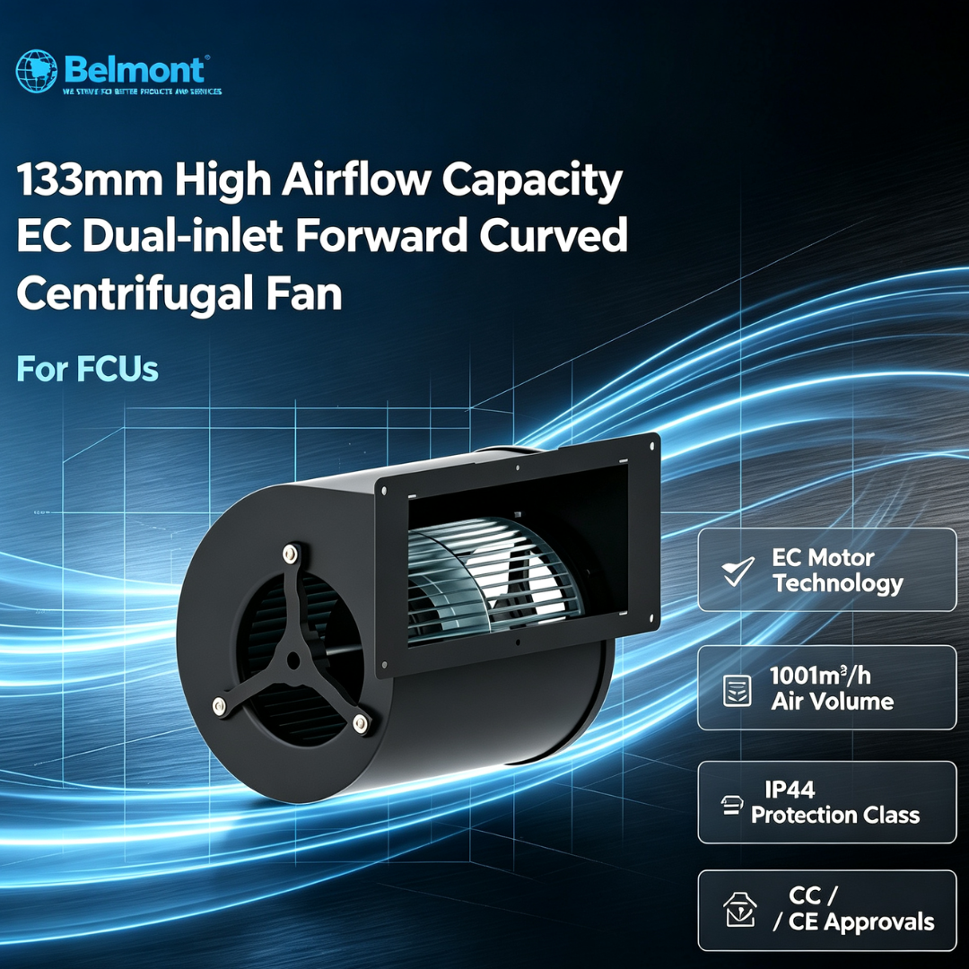 133mm EC Dual-inlet Forward Curved Centrifugal Fan for FCUs | Belmont